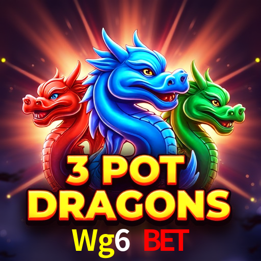 Wg6 Bet